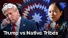 A History Of Conflict Trump S Impact On Native American Communities Dw News