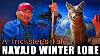 Native American Navajo Stories About The Sly The Selfish And The Sacred