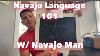 Navajo Language 101 W Navajo Man