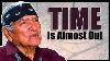 Time Is Not On Your Side Native American Navajo Teaching