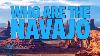 Who Are The Navajo Indigenous Peoples Series On Native Tribes